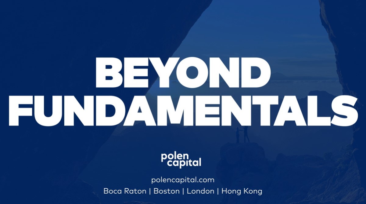 Polen Capital: Beyond Fundamentals