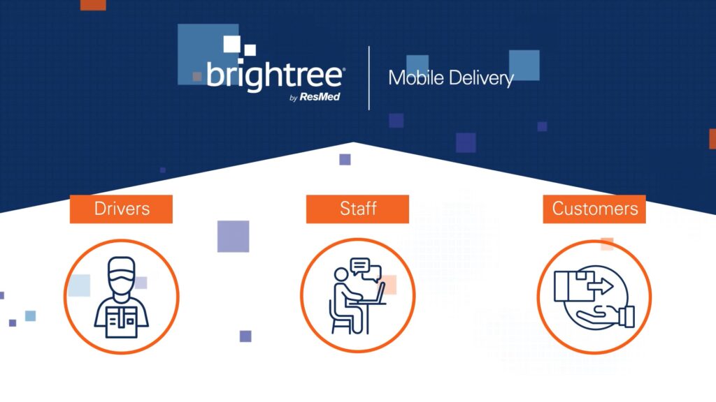 Brightree Mobile Delivery