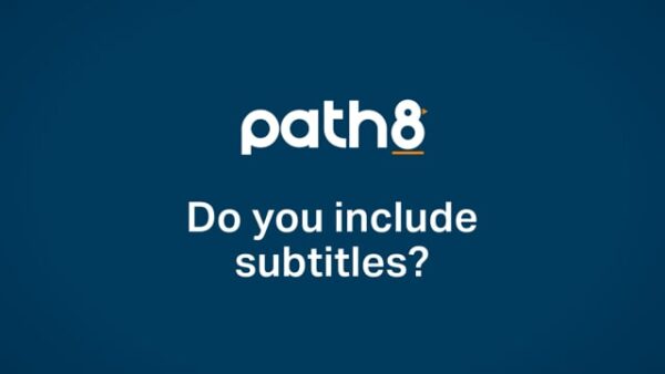 The image shows the path8 logo above the text "Do you include subtitles?" on a dark blue background.